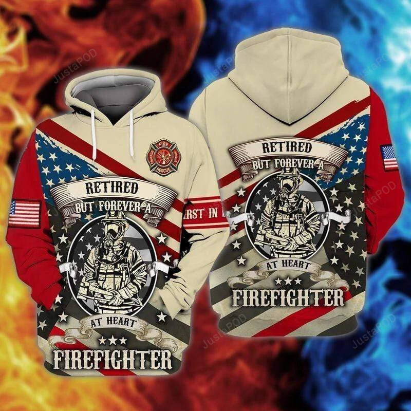 Firefighter Retired But Forever At Heart 3D All Print Hoodie, Zip- Up Hoodie HZ0501