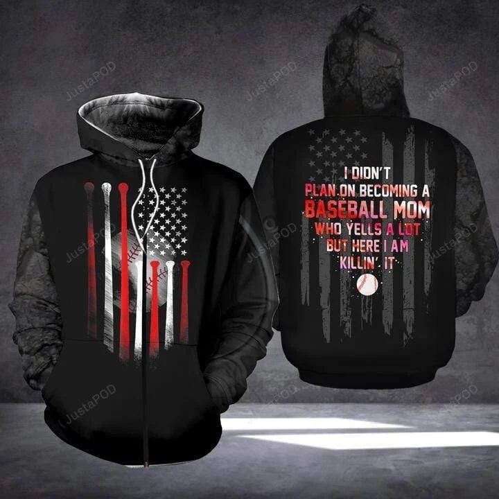 I Didn't Plan On Becoming A Baseball Mom 3D All Print Hoodie, Zip- Up Hoodie HZ0501