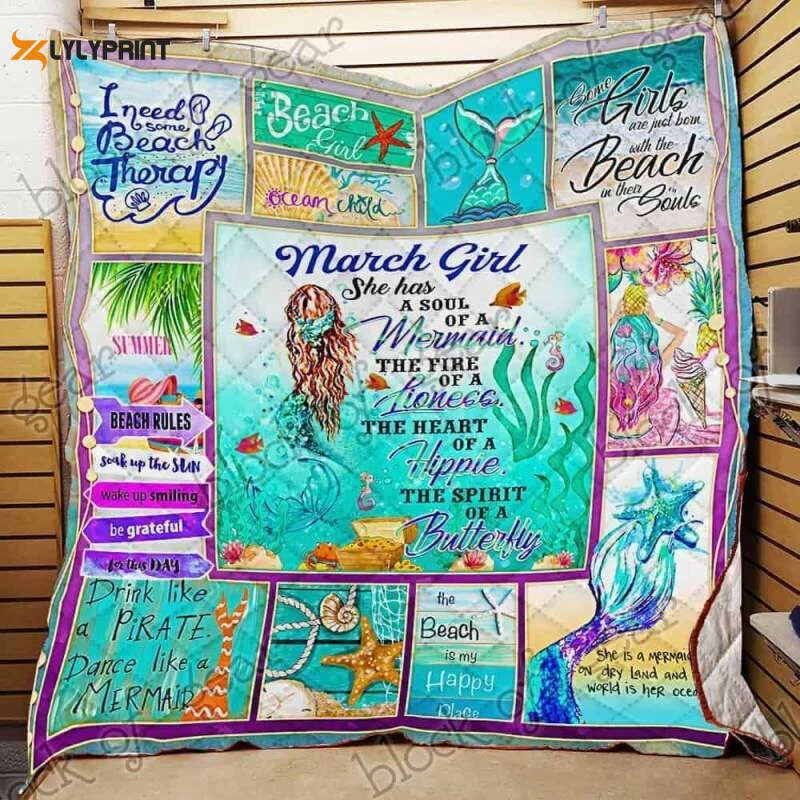 March Girl A Soul Of A Mermaid 3D Customized Quilt , Soft Quilt, King Size, All Season Cozy Quilt QB0901