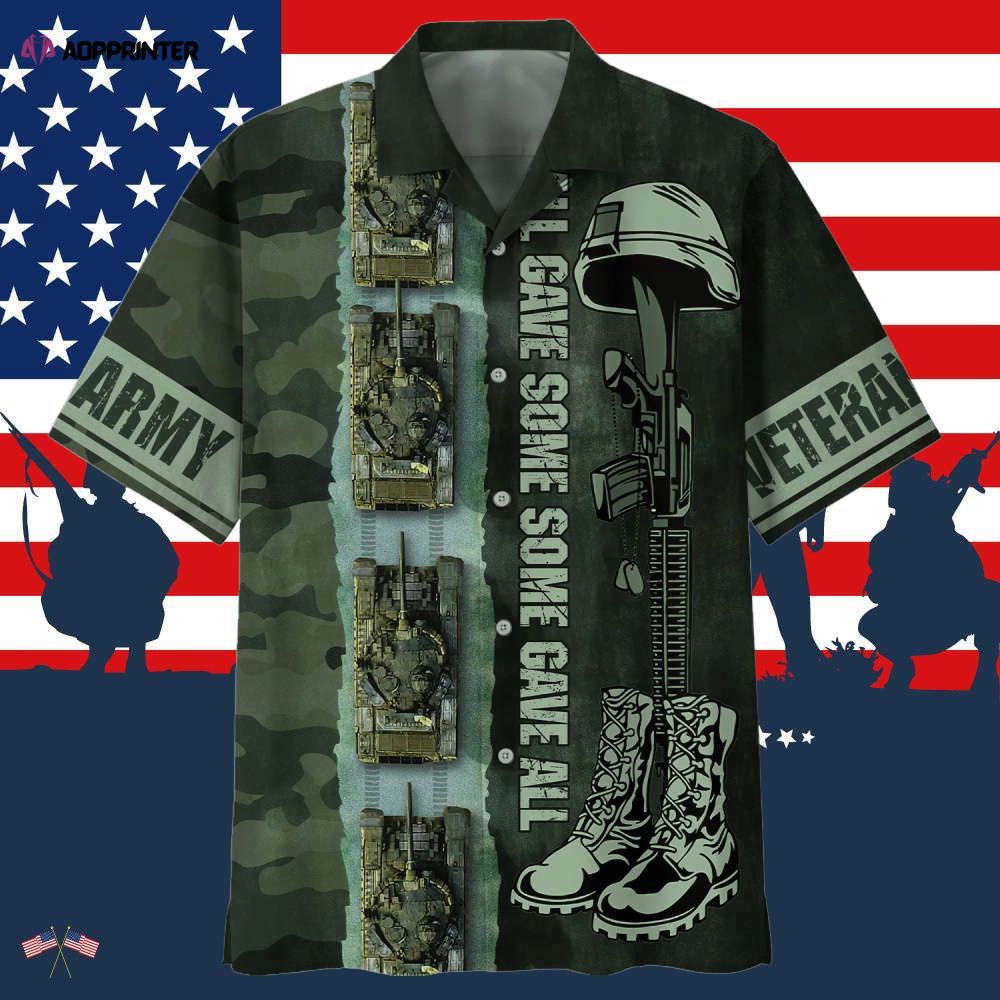 Army Tank All Gave Some Some Gave All Hawaiian Shirt HW0601